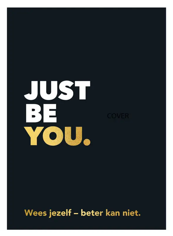 Just be you.