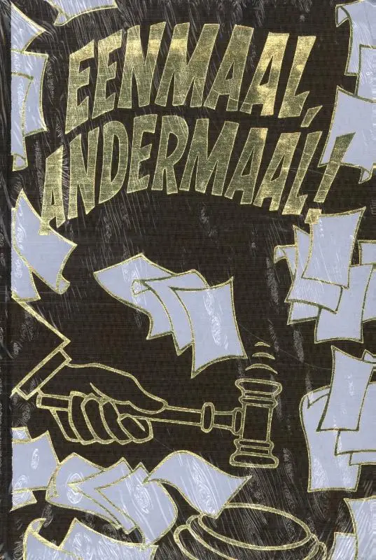 Eenmaal, andermaal !