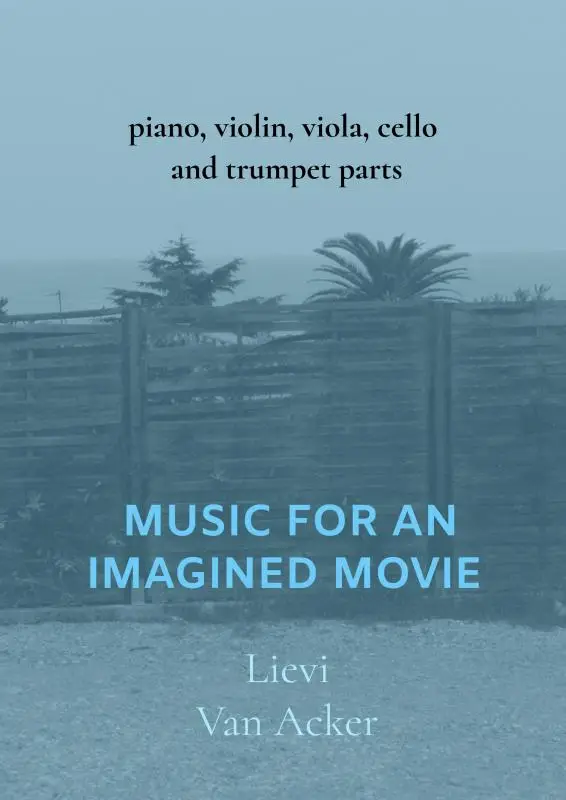Music for an imagined movie