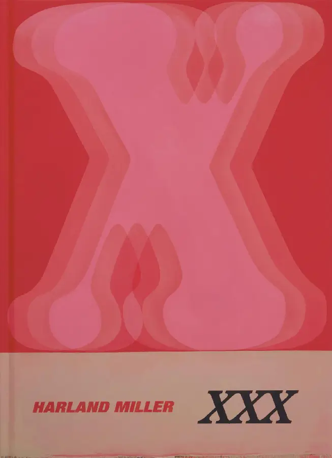 Harland Miller: XXX