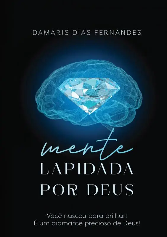 Mente lapidada por Deus