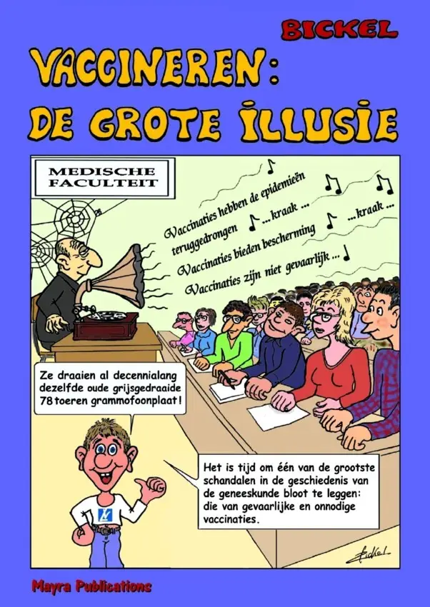 Vaccineren: De grote illusie