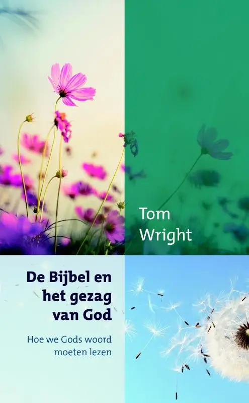 BIJBEL EN HET GEZAG VAN GOD