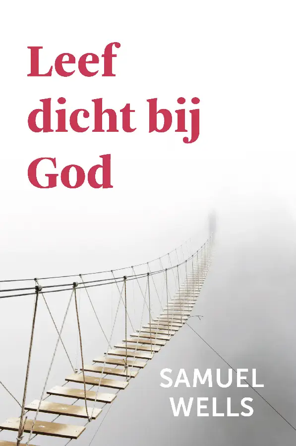 Leeft dicht bij God