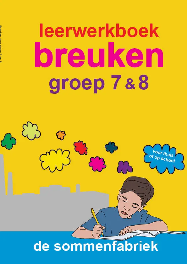 groep 7 & 8 / Breuken / Leerwerkboek
