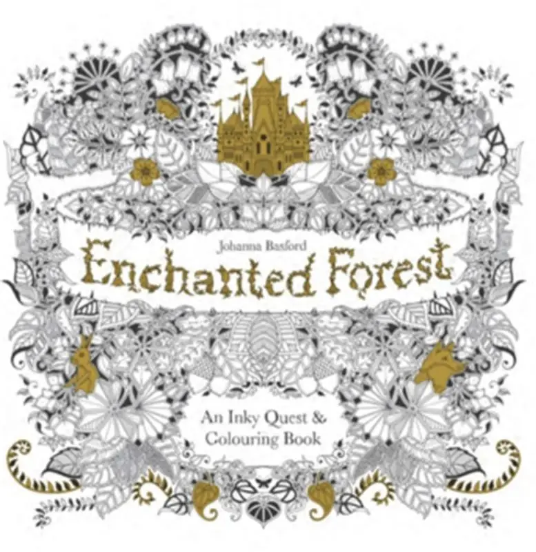 Enchanted Forest: An Inky Quest and Colouring Book