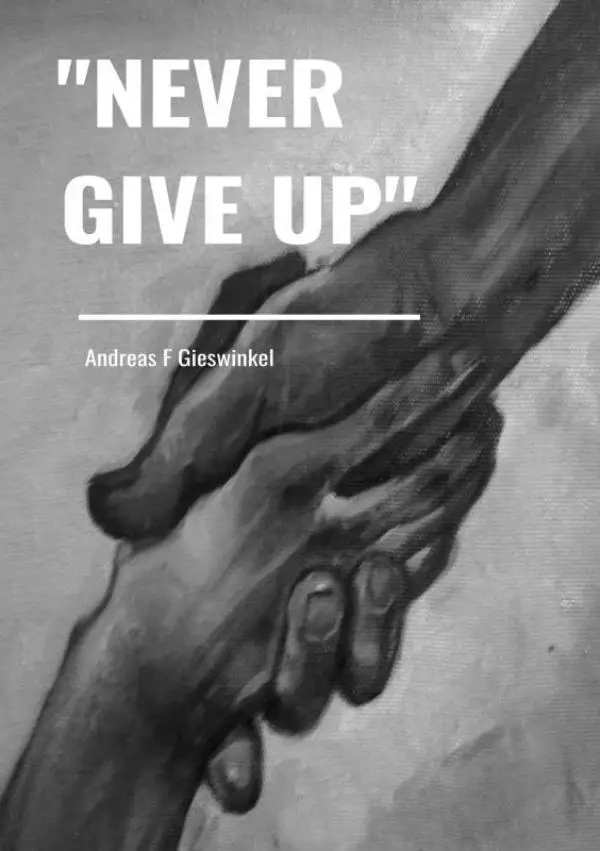 'Never Give Up'