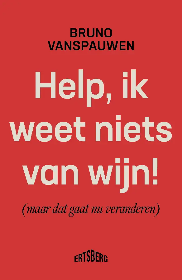 Help, ik weet niets van wijn!