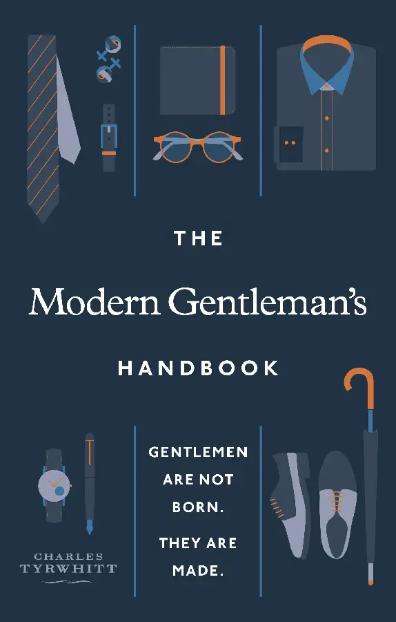 The Modern Gentleman's Handbook