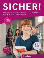 Sicher! aktuell B2.1 / Kurs- und Arbeitsbuch mit MP3-CD zum Arbeitsbuch, Lektion 1-6