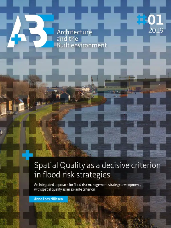 Spatial Quality as a decisive criterion in flood risk strategies