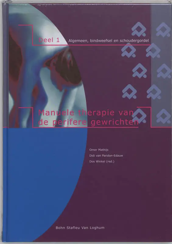 Manuele therapie van de perifere gewrichten / 1 Algemeen, bindweefsel, schoudergordel