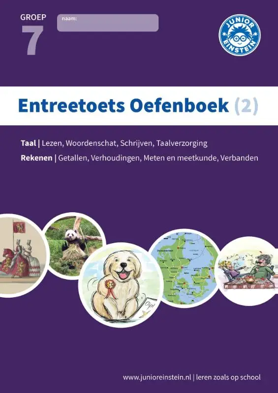 Deel 2 - Gemengde opgaven - Groep 7 / Entreetoets oefenboek / Opgaven voor rekenen en taal