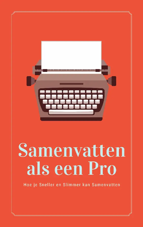 Samenvatten als een Pro