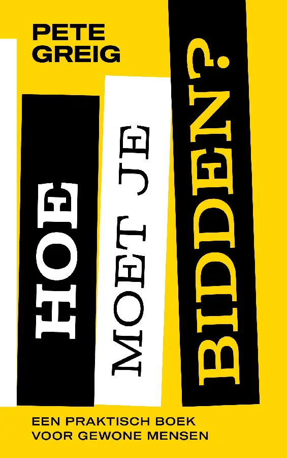 Hoe moet je bidden