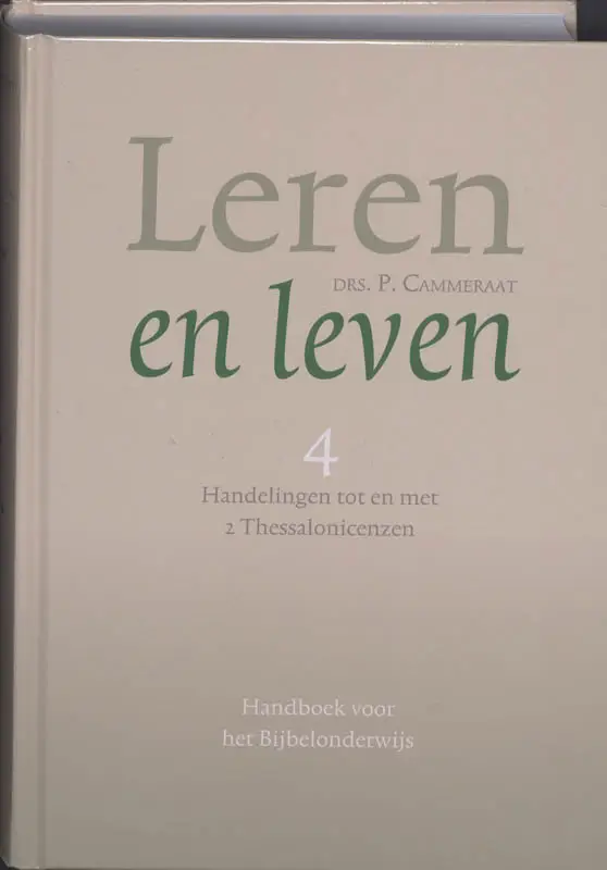 Leren en leven / 4 Handelingen tot en me
