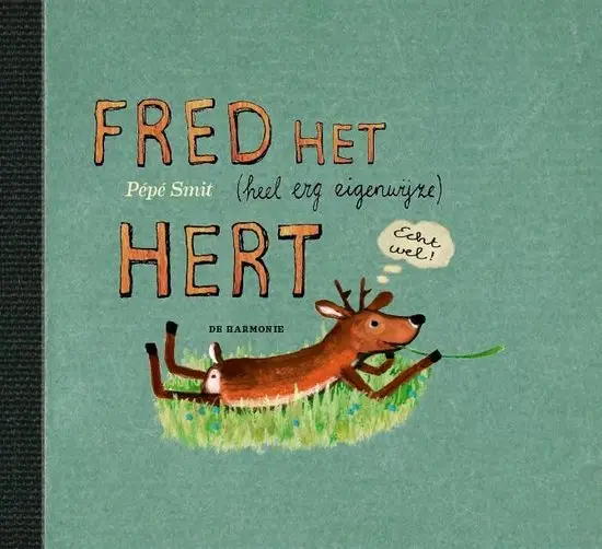 Fred het (heel erg eigenwijze) hert MINI