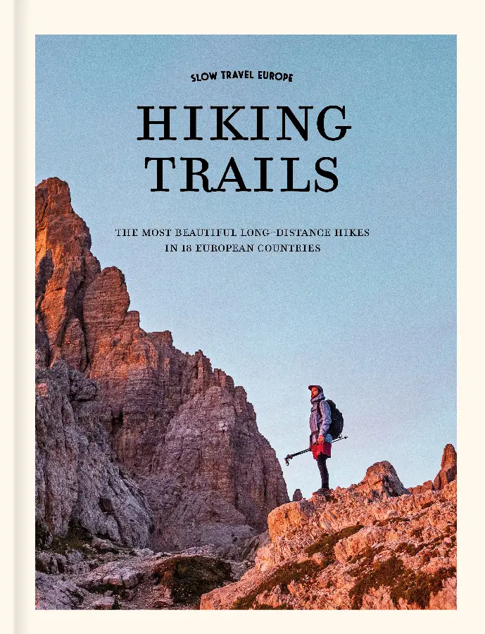 Slow Travel Europe - Hiking Trails