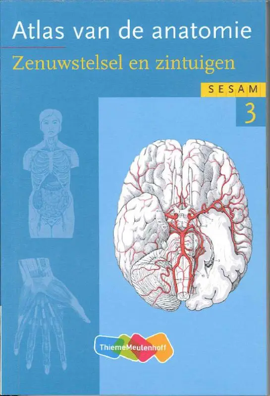 Atlas van de anatomie / deel 3 Zenuwstelsel en zintuigen