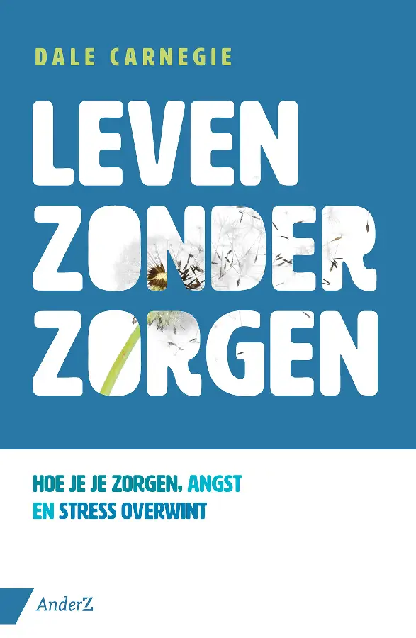 Leven zonder zorgen
