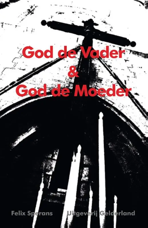 God de vader&God de moeder