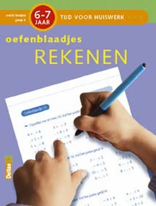 Tijd voor Huiswerk / Oefenblaadjes Rekenen (6-7j.)