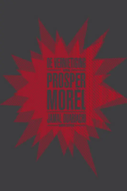 De vernietiging van Prosper Morel