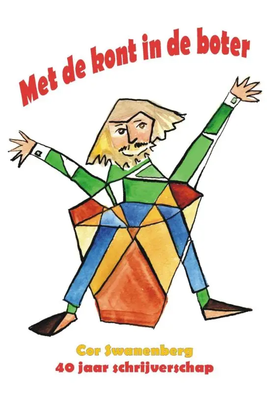 Met de kont in de boter / 2015