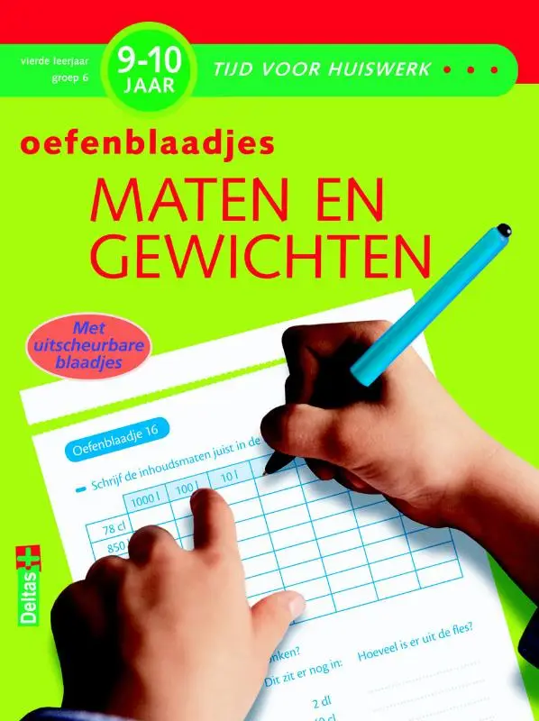 9-10 jaar, vierde leerjaar, groep 6 / Maten en gewichten / Oefenblaadjes