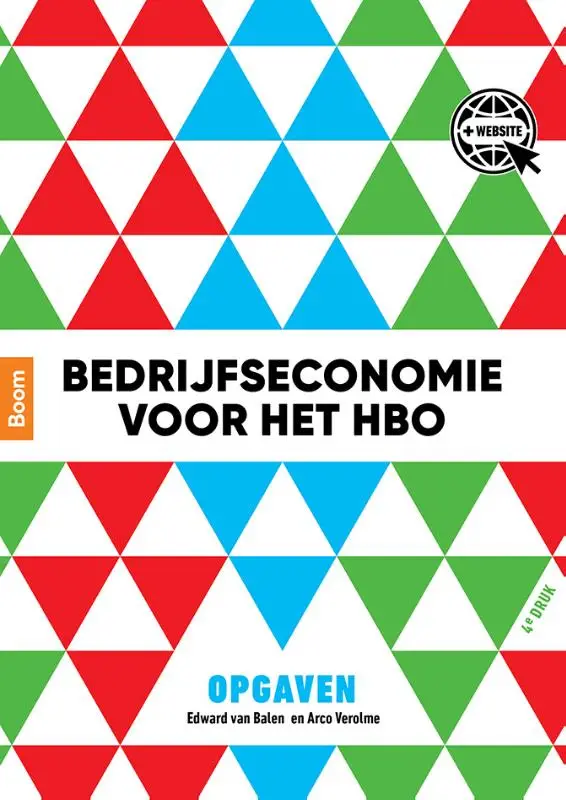 Bedrijfseconomie voor het hbo OPGAVEN
