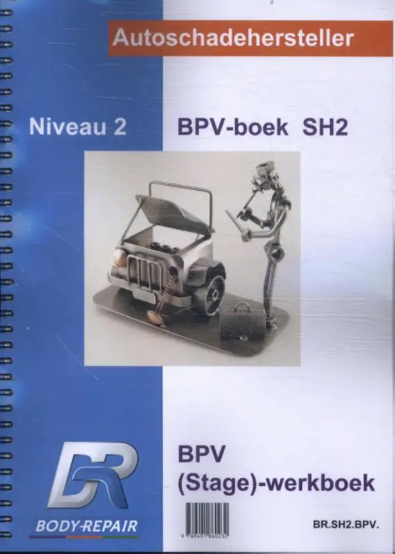 Niveau 2 / BPV boek autoschadehersteller / Stage werkboek SH2