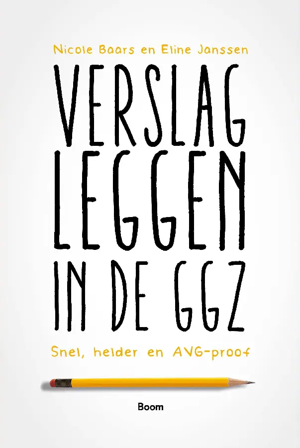 Verslagleggen in de ggz