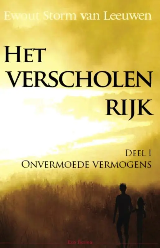 Het verscholen rijk / Onvermoede vermogens 1