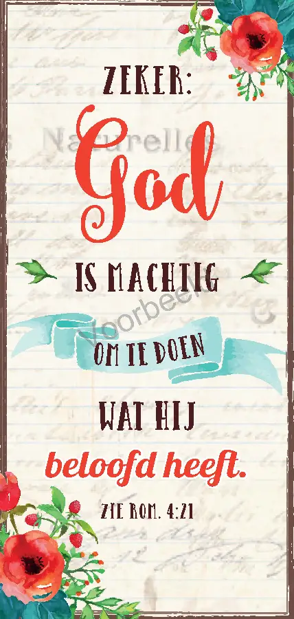 Zeker God is machtig om te doen wat Hij